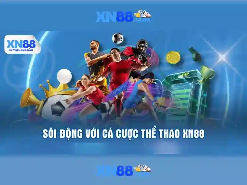 xn88: Khám phá nền tảng cược trực tuyến